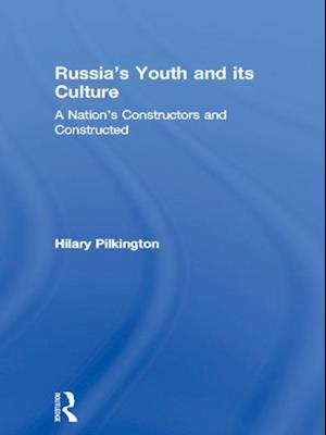 Russia's Youth and its Culture