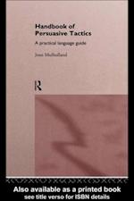 Handbook of Persuasive Tactics