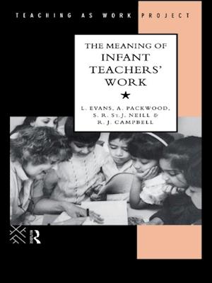 Meaning of Infant Teachers' Work