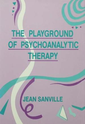 Playground of Psychoanalytic Therapy