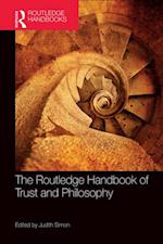 Routledge Handbook of Trust and Philosophy