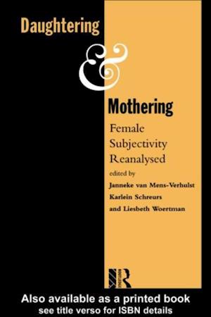 Daughtering and Mothering