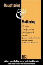 Daughtering and Mothering