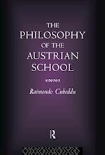 Philosophy of the Austrian School