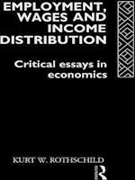 Employment, Wages and Income Distribution