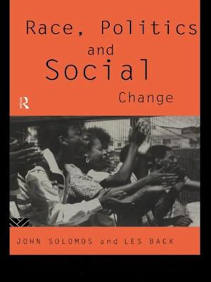 Race, Politics and Social Change