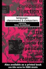 Language, Classrooms and Computers