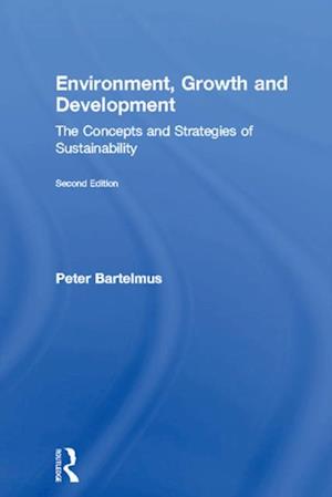 Environment, Growth and Development