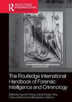 Routledge International Handbook of Forensic Intelligence and Criminology