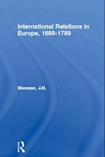 International Relations in Europe, 1689-1789