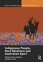 Indigenous People, Race Relations and Australian Sport