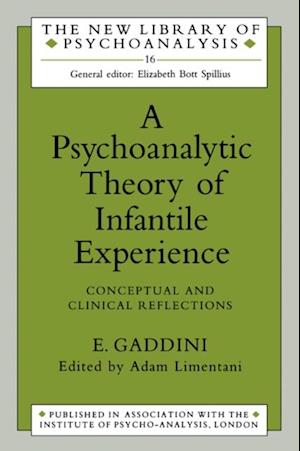 Psychoanalytic Theory of Infantile Experience