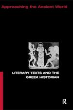 Literary Texts and the Greek Historian