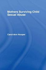 Mothers Surviving Child Sexual Abuse