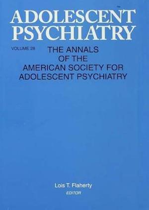 Adolescent Psychiatry, V. 28