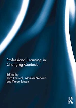 Professional Learning in Changing Contexts