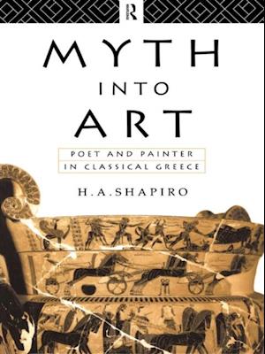 Myth Into Art