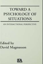 Toward A Psychology of Situations