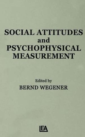 Social Attitudes and Psychophysical Measurement