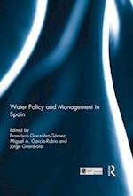 Water Policy and Management in Spain