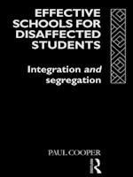 Effective Schools for Disaffected Students
