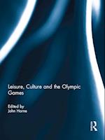 Leisure, Culture and the Olympic Games