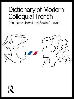 Dictionary of Modern Colloquial French