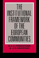 Institutional Framework of the European Communities