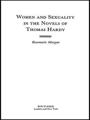 Women and Sexuality in the Novels of Thomas Hardy