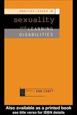 Practice Issues in Sexuality and Learning Disabilities