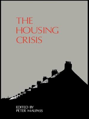 The Housing Crisis