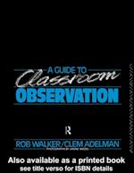 Guide to Classroom Observation