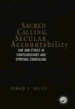 Sacred Calling, Secular Accountability