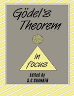Godel''s Theorem in Focus