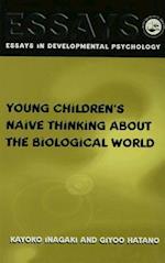 Young Children's Thinking about Biological World