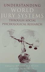 Understanding World Jury Systems Through Social Psychological Research