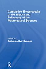 Companion Encyclopedia of the History and Philosophy of the Mathematical Sciences