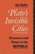 Plato''s Invisible Cities
