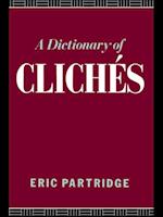 Dictionary of Cliches