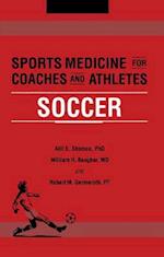 Sports Medicine for Coaches and Athletes