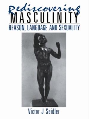 Rediscovering Masculinity