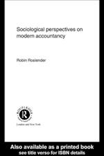 Sociological Perspectives on Modern Accountancy