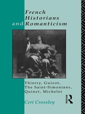 French Historians and Romanticism