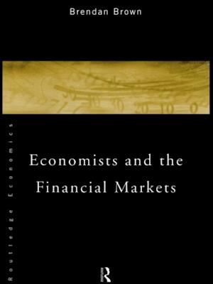 Economists and the Financial Markets