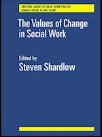 The Values of Change in Social Work