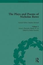 The Plays and Poems of Nicholas Rowe, Volume V