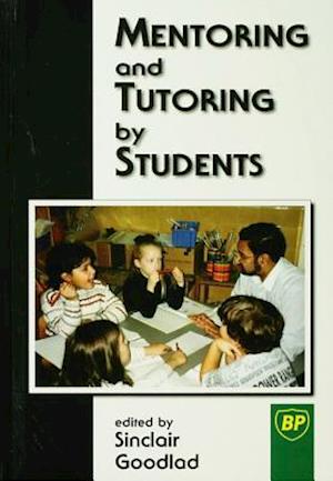 Mentoring and Tutoring by Students