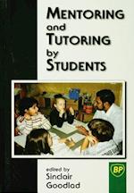 Mentoring and Tutoring by Students