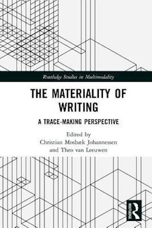 Materiality of Writing