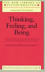 Thinking, Feeling, and Being
